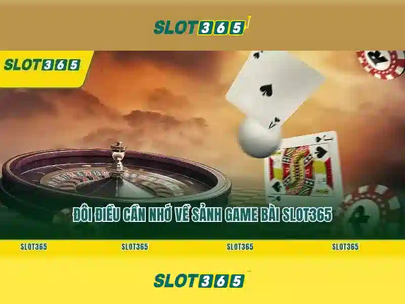 Các trò chơi nổi bật trên Slot365
