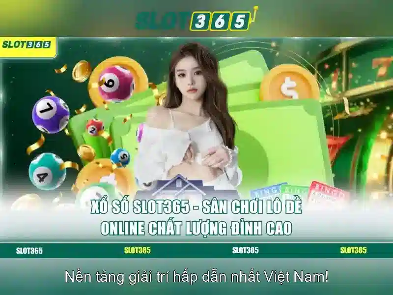Slot365 - Giới thiệu trải nghiệm slot trực tuyến cao cấp