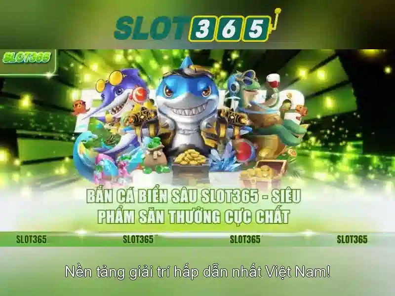 Tổng quan về Slot365