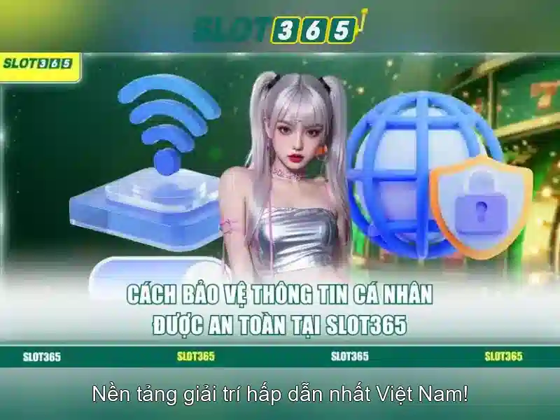 Slot365: Trải nghiệm slot trực tuyến an toàn và đáng tin cậy